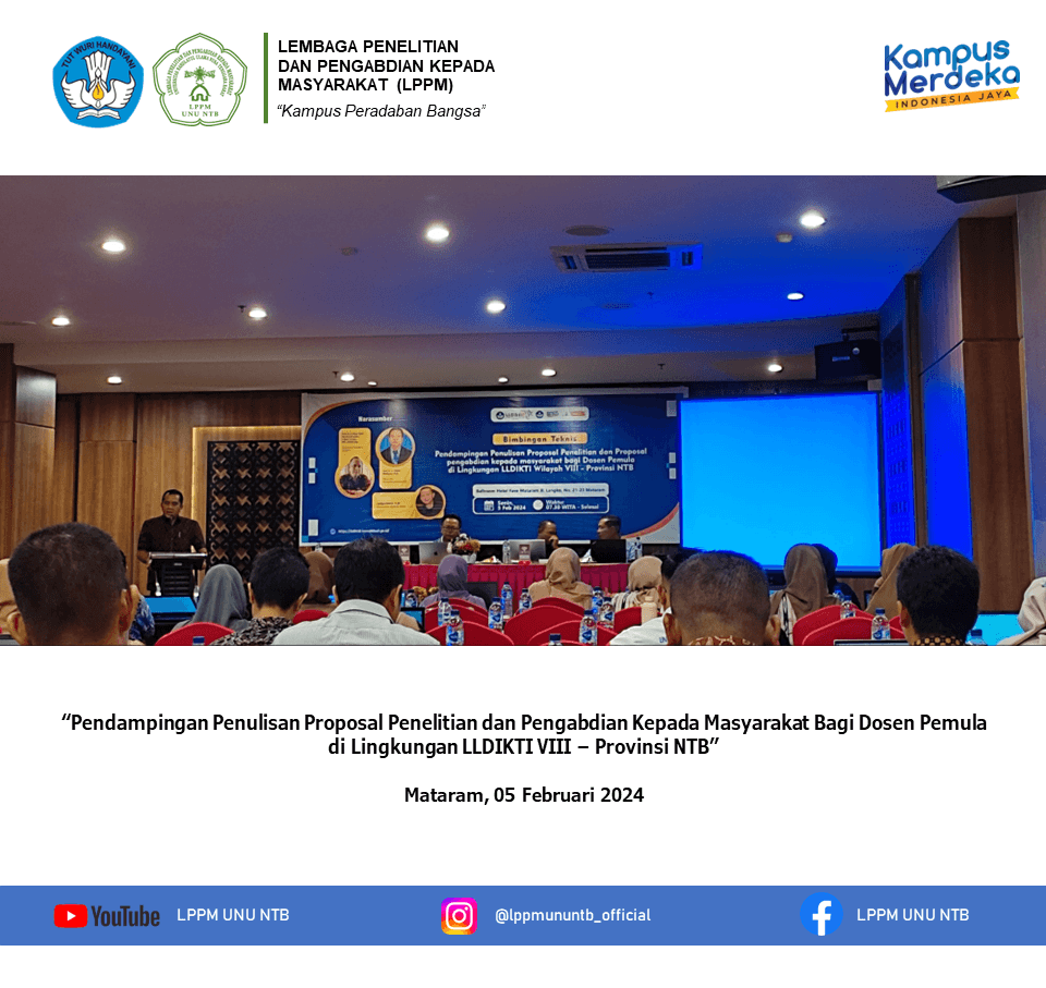 Pendampingan Penulisan Proposal Penelitian dan Pengabdian Kepada Masyarakat Bagi Dosen Pemula di Lingkungan LLDIKTI VIII – Provinsi NTB